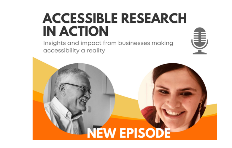 Orange and white poster with the words 'Accessible Research in Action there are two circles below it one with a side on view of an older man smiling and the other with a woman with brown hair smiling into the camera